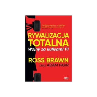 Buch Rywalizacja totalna. Wojny za kulisami F1