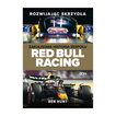 Książka Rozwijając skrzydła Zakulisowa historia zespołu Red Bull Racing