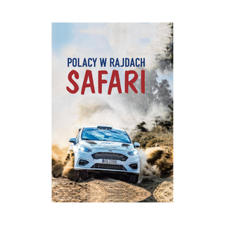 Książka Polacy w Rajdach Safari
