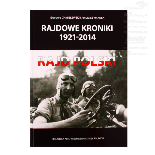 Rajdowe kroniki 1921-